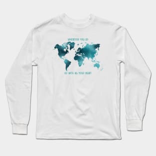 Wherever You Go World Map Long Sleeve T-Shirt